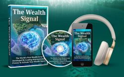 The Wealth Signal Reviews (New Report) Clinically-Researched Audio That Truly Work or Fake Hype?