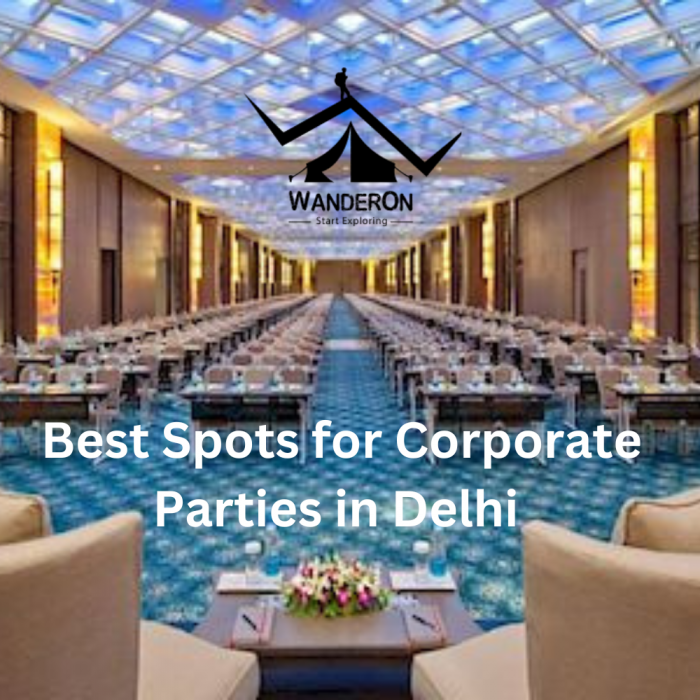 Best Spots for Corporate Parties in Delhi