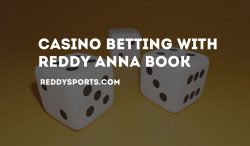 Casino Betting with Reddy Anna Book
