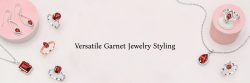 Styling Garnet Jewelry for Every Occasion