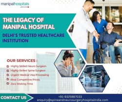 The Legacy of Manipal Hospital: Delhi’s Trusted Healthcare Institution