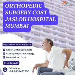 Affordable Options for Orthopedic Surgery at Jaslok Hospital