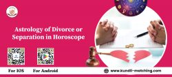 Astrology of Divorce or Separation in Horoscope