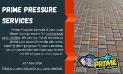 Beautify and Protect Your Winter Springs Pavers with Prime Pressure Services