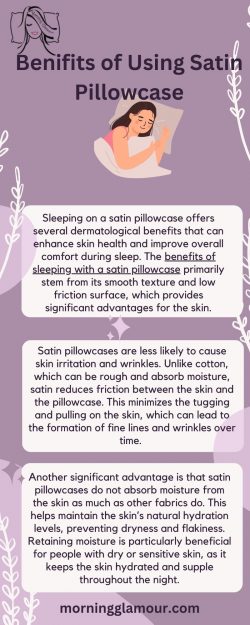 Beauty Boost: Uncover the Benefits of Satin Pillowcases