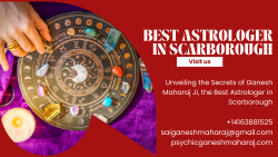 Unveiling the Secrets of Ganesh Maharaj Ji, the Best Astrologer in Scarborough