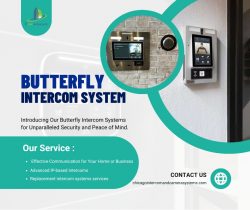 Butterfly Intercom Systems in Chicago