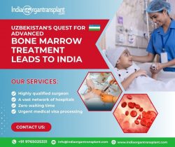 Discovering Hope: Uzbekistan’s Quest for Advanced Bone Marrow Treatment Leads to India