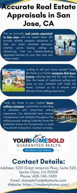 Get Accurate Real Estate Appraisals in San Jose, CA