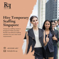 Connect with Refix to Hire Temporary Staffing in Singapore.