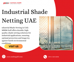 Top Industrial Shade Netting Solutions UAE by MSBN Gulf