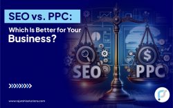 SEO vs. PPC: Which Is Better for Your Business?