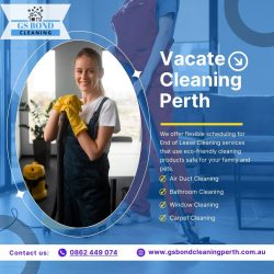 Top-Notch Vacate Cleaning In Perth