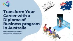 Transform Your Career with a Diploma of Business program in Australia