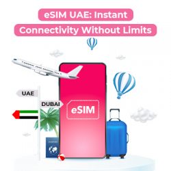 Affordable UAE eSIM Plans for Seamless Travel