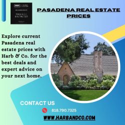 Understanding Pasadena Real Estate Prices: Trends and Insights