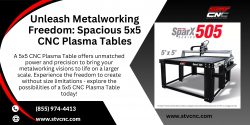 Unleash Metalworking Freedom Spacious 5×5 CNC Plasma Tables
