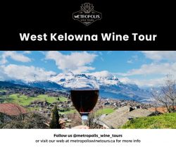 West Kelowna Wine Tour | Metropolis Wine Tours