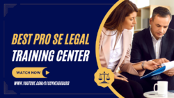 The Pro Se Legal Training Video