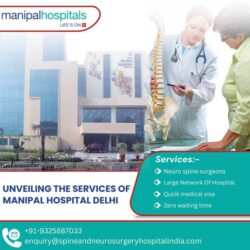 Unveiling the Services of Manipal Hospital Delhi