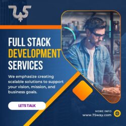 Complete Full Stack Development Solutions: Powering Your Business from Front-End to Back-End