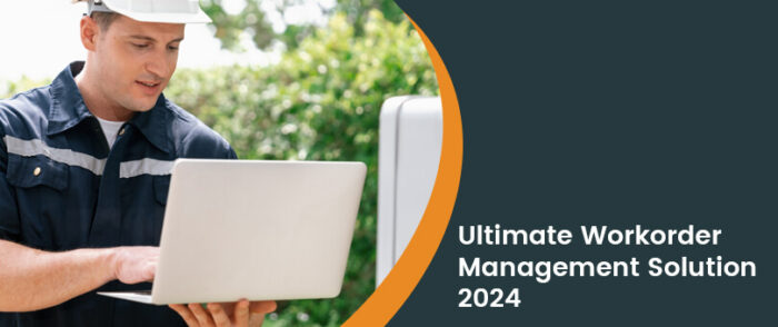 Boost Workflow with Work Order Management Software