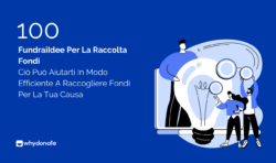 100+ Migliori Idee di Raccolta Fondi