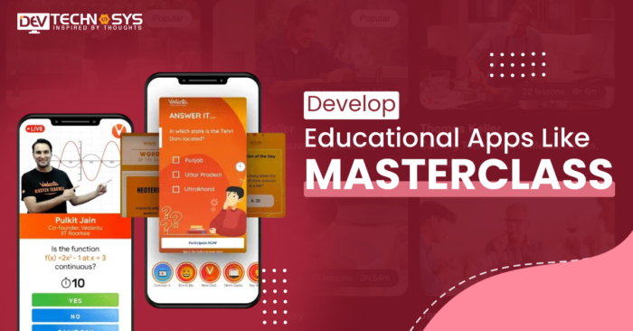 How to Create an Educational Apps Like Masterclass?