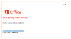 Solutions For Microsoft Office 2019/2021/365 Error Code 30015-11