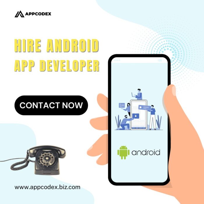 Hire Android App Developers | Expert Android App Development Services