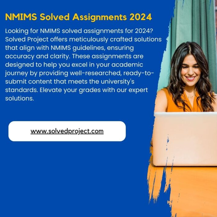 NMIMS Solved Assignments 2024