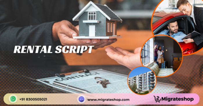 Rental Script: A Comprehensive Guide to Boosting Your Rental Business