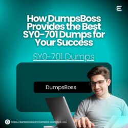 How DumpsBoss SY0-701 Dumps Prepare You for Certification