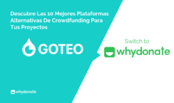 10 Mejores Plataformas de Crowdfunding Alternativas a Goteo