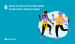 8 Ideas Creativas de Recaudación de Fondos para Adolescentes