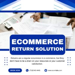 Streamlined Ecommerce Return Solution for Hassle-Free Online Shopping