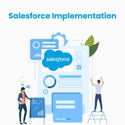 What is Salesforce Implementation?