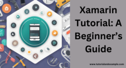 Xamarin Tutorial for Developers: Build, Test, and Deploy Cross-Platform Apps