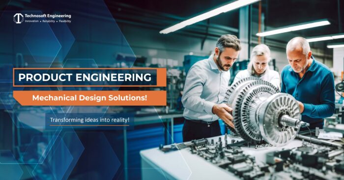 Innovative Mechanical Design Services | Technosoft Engineering