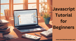 JavaScript 101: Beginner’s Tutorial to Start Building Web Applications