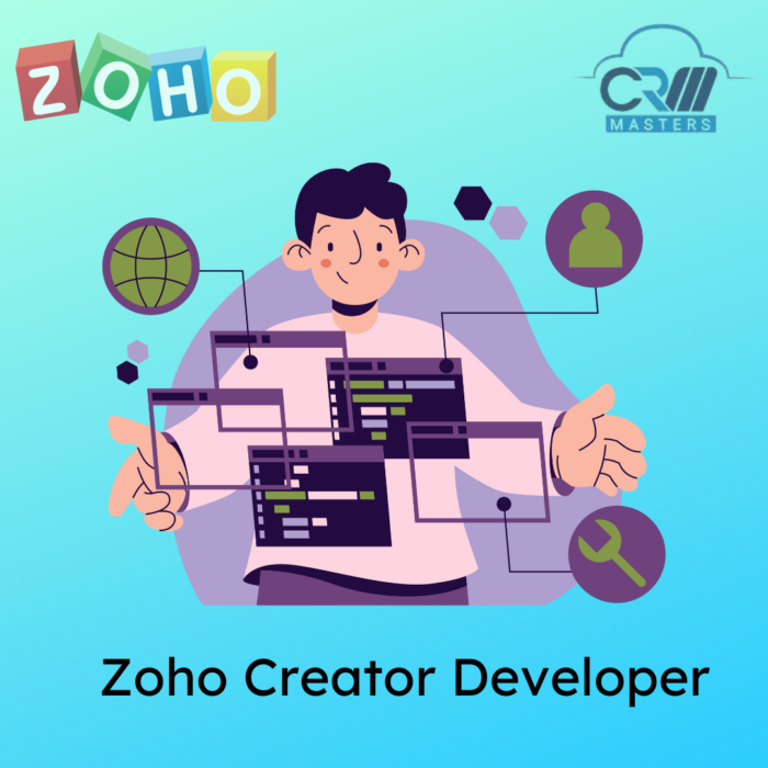 Zoho Creator Developer: Crafting Custom Business Solutions with Ease