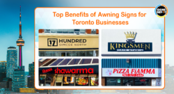 Top Benefits of Awning Signs for Toronto Businesses