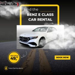 Benz E Class Car Rental