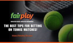 Fairplay24: The Best Tips for Betting on Tennis Matches