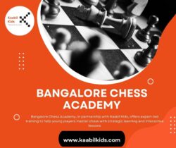 Elevate Your Game with Bangalore Chess Academy & Kaabil Kids