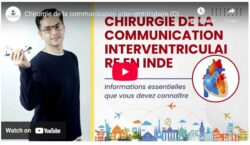 Chirurgie de la communication interventriculaire (CIV) en Inde |