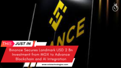 Binance Secures Landmark USD 2 Bn Investment from MGX to Advance Blockchain and AI Integration