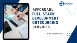 Affordable Full-Stack Development Outsourcing Services