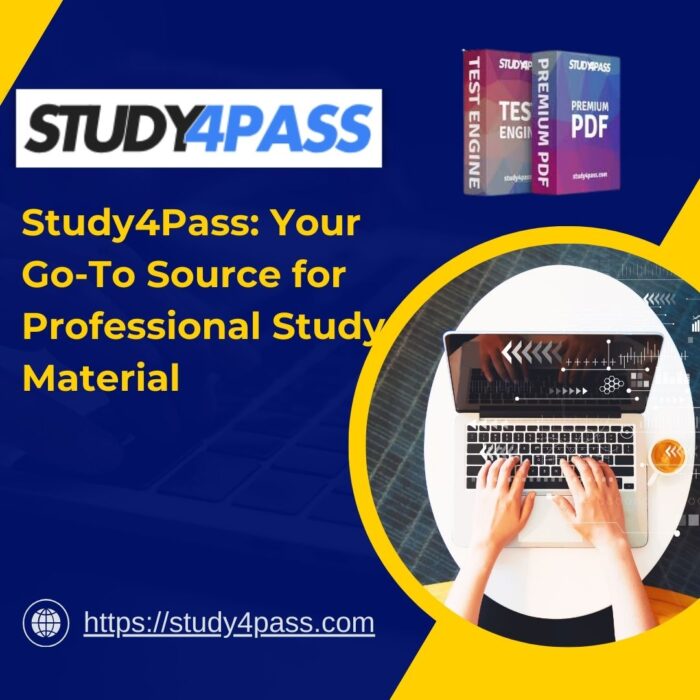 Study4Pass: Professional Study Material for Every Exam
