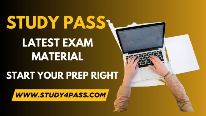 How Study4Pass Makes Study Pass Possible for You?